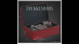 POLO B X WHITEBWOY X EAZY - TRUKKENDOOS