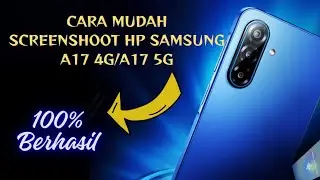 CARA SCREENSHOT DI HP SAMSUNG A17 4G/A17 5G