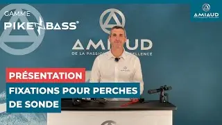 Gamme Pike'N Bass | Pr&eacute;sentation des fixations pour perches de sonde