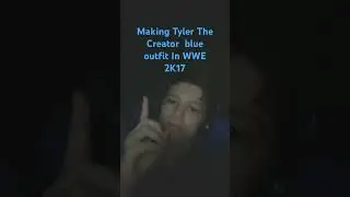 Making ￼ Tyler, The Creator in wwe 2k17￼