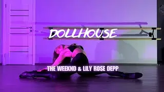 Dollhouse - The Weeknd & Lily Rose Depp dance choreography by Yulia Lysenko#shorts#dance#highheels