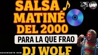 SALSA MATIN&Eacute; DEL 2000 PARA LAS QUE FRAO 🇻🇪😍( SOLO SIN TI , CADA VEZ OTRA VEZ, APARENTEMENTE , )