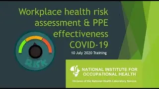 Workplace health risk assessment and PPE effectiveness