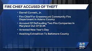 Fire chief accused of stealing over $14K from 2 fire departments in Maryland