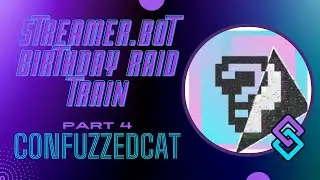 Streamer.bot Raid Train - Part 4 - (confuzzedcat.dev)