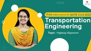 Transportation Engineering | GATE 2022 CIVIL | Free Online GATE Coaching Classes | Civilianz