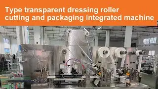 type transparent dressing roller cutting and packaging integrated machine