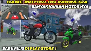Review Game Motovlog Simulator Indonesia 2024 Terbaru Grafik Hd Baru Rilis Di Play Store
