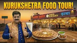 Kurukshetra Food Tour