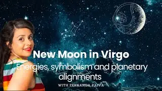 New Moon in Virgo | Astrological Guide [2nd/3rd of September 2024]