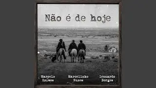 N&atilde;o &Eacute; de Hoje