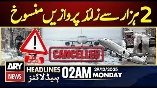 Over 2,000 Flights Suspended - ARY News 2 AM Headlines | 29th Dec 2025
