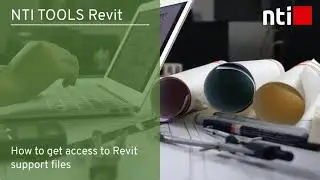 NTI TOOLS Revit: How to get access to Revit support files