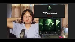 NTC Youngwerkk - We Are Yun ft. @1 MILL (Official Audio) REACTION
