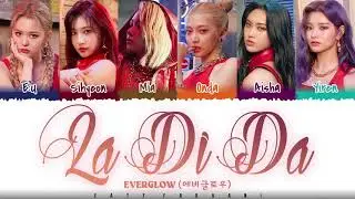 EVERGLOW - 'LA DI DA'  Lyrics [Color Coded_Han_Rom_Eng]
