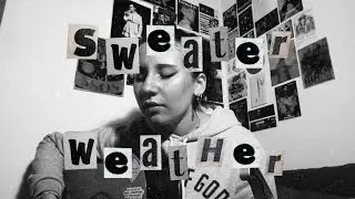 sweater weather // cover by celez