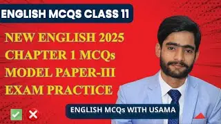 English MCQs for Class 11 | Vocabulary| Missing Info | Forms of Verb | English MCQs with Usama