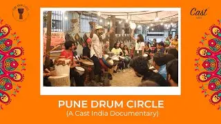Pune Drum Circle | A Documentary about the Tribal Culture of India