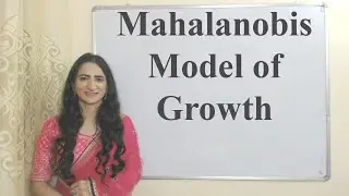 Mahalanobis Model of Growth