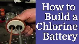 How to Build a Chlorine Battery