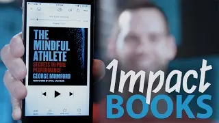 Impact Books: The Mindful Athlete by George Mumford