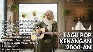 Throwback! Playlist Akustik Pop Indonesia 2000an Paling Hits 🎸 | Album Nostalgia Tanpa Iklan