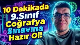  9. Sınıf Coğrafya 2.Sınavına 10 Dakikada Hazır Ol!! #9sınıfcoğrafya #bülenthocailecoğrafya