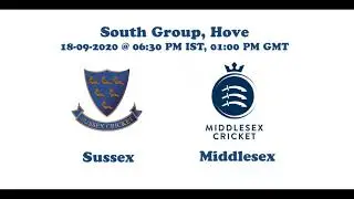 T20 Blast 2020: Sussex vs Middlesex, South Group - Match Prediction by 