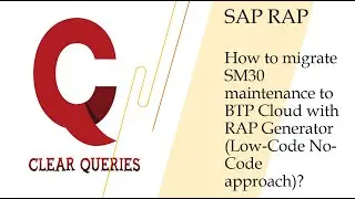 How To Generate SM30 like table maintenance generator On BTP Cloud