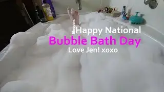 Blooper Bubbles for National Bubble Bath Day