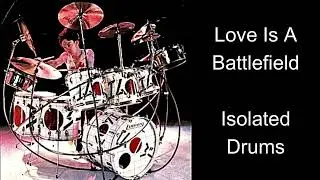 Pat Benatar Love Is A Battlefield Isolated Drums