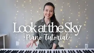 Piano Tutorial: Look at the Sky (Porter Robinson 🔑Nurture) | keudae piano arrangement