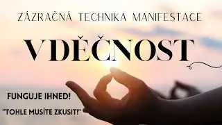 Nejmocněj&scaron;&iacute; n&aacute;stroj Manifestace - Vděčnost! Manifestuje si ihned Pen&iacute;ze, Hojnost, Uzdraven&iacute;!