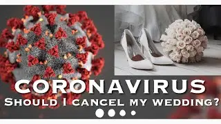 SHOULD I CANCEL MY WEDDING?