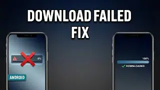 How To Fix &ldquo;Unable to Download Files&rdquo; on Android