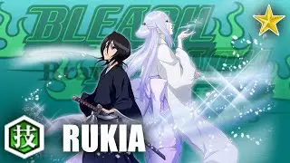 6★ [Tag Team] Pre-Resurrection Rukia Kuchiki (S.A.D.|N.A.D.|Hybrid builds) | Bleach Brave Souls