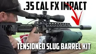 НОВЫЙ комплект стволов FX Airguns Impact .35 cal Tensioned Slug: защищаем лагерь оленей пневматич...