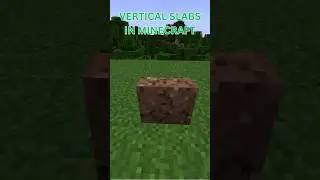 Vertical slabs in Vanilla Minecraft - Finally Possible