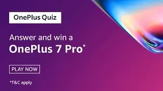 Amazon Quiz Win OnePlus 7 Pro | 11 May 2019