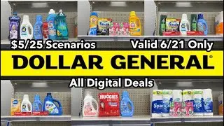 Dollar General $5/25 Scenarios for Saturday June 21st Only | All Digital Deals