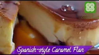 Spanish-style Caramel Flan | Caramel Custard