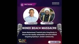 GIC joins Greg Brady to discuss the Bondi Beach Massacre