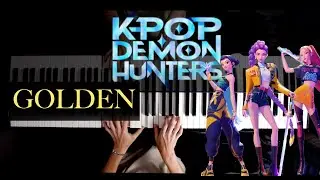 Golden &ndash; HUNTR/X (THE MOST BEAUTIFUL Piano Cover by Kimberly)