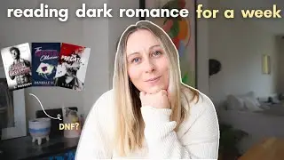 I tried reading dark romance for a week 📖🖤 *spoiler free reading vlog*