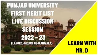 Live Session on PU & PUCIT's 1st Merit List| PU Admission 2022 | Punjab University Lahore  (Part 01)