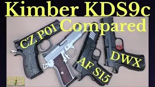 Кимбер KDS9c против CZ P01 против AF S15 против DWX