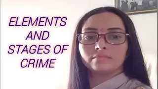 Elements and stages of Crime