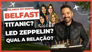 Belfast | Um lugar histórico que você precisa conhecer | Norton Reveno