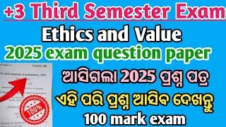 +3 3rd Semester VAC Ethics and Values Question Paper 2025 || Berhampur university