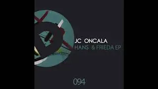 JC Oncala - Renton (Original Mix)